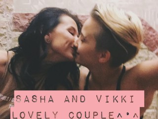 Sasha_and_Vikki